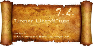 Turczer Liberátusz névjegykártya